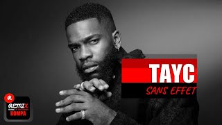 TAYC  Sans Effet  KOMPA Clip Officiel Remix [upl. by Annaet]