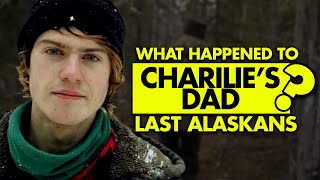 What happened to Charlie’s dad on The Last Alaskans [upl. by Eisus]