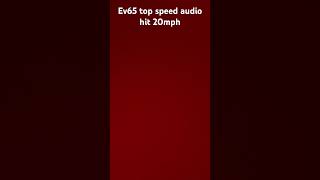 Ev65 top speed audio hit 20mph [upl. by Merta]