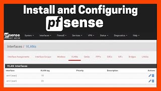 Free firewall for Home or Office  Install and Configure pfSense  pfSense VLAN firewall rules [upl. by Olsen457]