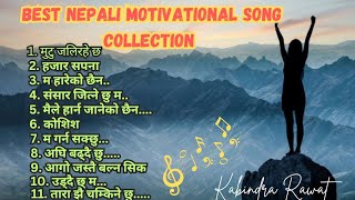 best Nepali motivational song collectionNepali Love songNepali songkabindrarawat01 nepalisong [upl. by Nosae]