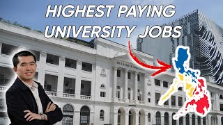 TOP 7 highest paying University jobs Philippines [upl. by Juanita906]