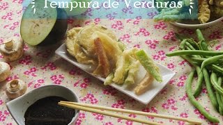 Tempura de Verduras  Receta japonesa [upl. by Bernice]