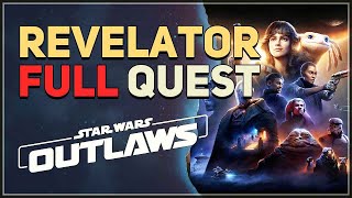 Revelator Star Wars Outlaws [upl. by Aromas926]