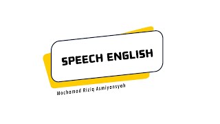 SPEECHSDN SEMANAN 12 PAGIMOCHAMAD RIZIQ ASMIYANSYAHKALIDERESKKG BAHASA INGGRIS SD JAKARTA [upl. by Garling136]