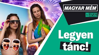 Legyen tánc – Így fesztiválozunk mi  Magyar Mém by 4FAL [upl. by Siravat]