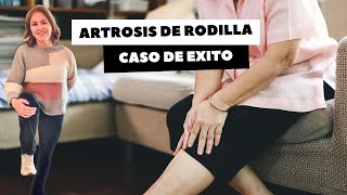 ARTROSIS DE RODILLA CASO DE EXITO [upl. by Spieler]