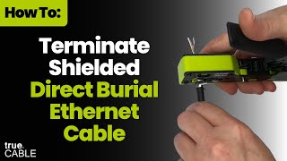 How To Terminate Shielded Direct Burial Ethernet Cable [upl. by Rinum]