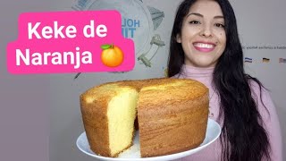 KEKE DE NARANJA 🍊 ❗BUENAZO❗La mejor Receta 💯 paso a paso  Loreanne Díaz [upl. by Ashti83]