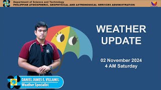 Public Weather Forecast issued at 4AM  November 02 2024  Saturday [upl. by Horton]