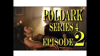 POLDARK Series 4 Episode 2 RECAP  PoldarkDish  UK Version [upl. by Ilil]