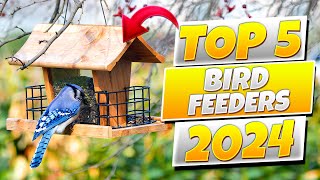 Top 5 Bird Feeders of 2024 [upl. by Rehptosirhc]