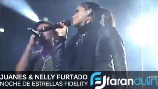 Juanes ft Nelly Furtado  Fotografia Live at Noche De Estrellas Fidelity 2010 [upl. by Cranford]