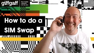 How to do a SIM Swap  Tutorial  giffgaff [upl. by Nuahsak]