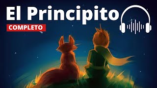 EL PRINCIPITO AUDIOLIBRO COMPLETO  ANTOINE DE SAINT EXUPERY [upl. by Socram]