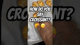 Croissant pronunciation ingles speakenglish englishspeaking learnnglish [upl. by Ullund]