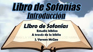 estudio bíblico Sofonías introducción biblia hablada a través de la biblia [upl. by Alisia654]