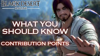 What You Need to know about Contribution Points  Black Desert Online Beginners Guide [upl. by Aaronson327]