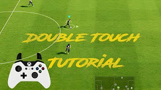 eFootball 20232024 Double Touch Tutorial PC Xbox PS4 PS5 [upl. by Casmey]