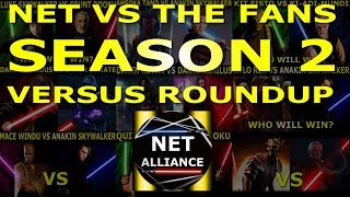 NET Vs The Fans Season 2 Star Wars Versus Roundup [upl. by Gibson]