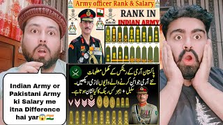 India Army Ranks And Salary Vs Pakistan Army Ranks And Salary [upl. by Lairea]