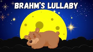 Popular Lullaby  Brahms Lullaby The Cradle Song  Bedtime Music  Relaxing Music for sleep [upl. by Panther]