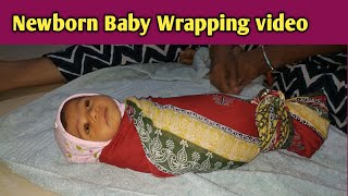 How to wrap Newborn Baby NewBorn Baby wrapping Tutorials Jay Chetwani [upl. by Risan216]