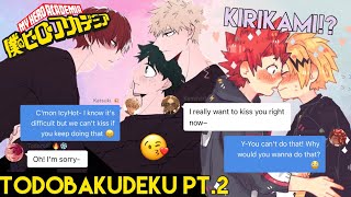 HIDE amp SEEK REMATCH  TodoBakuDeku Pt 2 🤍🧡💚  bonus KiriKami ❤️💛  MHA Texting Story [upl. by Diamond820]