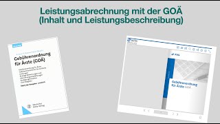 ArztpraxisEinführung in die privatärztliche Abrechnung nach GOÄ Inhalt und Leistungsbeschreibung [upl. by Brawley]