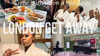 London Getaway FT The Girlss  AllThingsKeren  Spa Dinner Surprise [upl. by Neztnaj706]