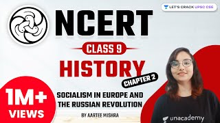 Socialism in Europe and the Russian Revolution  Ch  2  NCERT Class 9 History  UPSC CSEIAS [upl. by Carree]