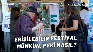 Erişilebilir festival mümkün peki nasıl  Sivil Sesler Festivali [upl. by Madelina698]