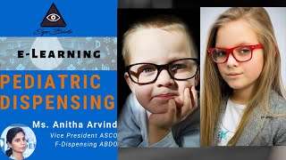 Ep01  Optometry Pediatric Dispensing EyeBids eLearning [upl. by Darreg]