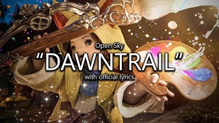 quotDawntrailquot with Official Lyrics  Final Fantasy XIV [upl. by Niple]