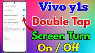 Vivo Y1s Double Tap Screen Off Setting  Vivo y1s Double Tap Screen On vivoy1s [upl. by Efren564]