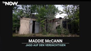 Maddie McCann  Jagd auf den Verdächtigen jetzt streamen auf TVNOW [upl. by Steddman521]