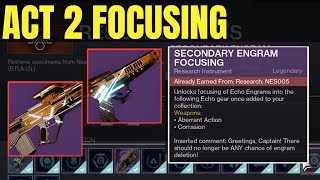 How to Unlock Echoes Act 2 Weapon Focusing Aberrant Action and Corrasion [upl. by Ylrad]