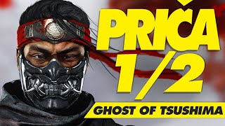 GHOST OF TSUSHIMA  PRIČA 12 [upl. by Newra688]