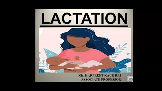 LACTATION NOTES WITH EXPLANATION [upl. by Elston]