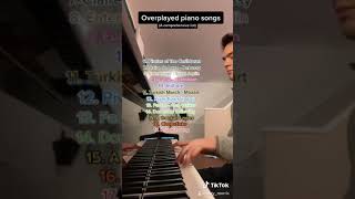 Overplayed piano songs a comprehensive list [upl. by Eamon620]