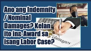 Ano ang Nominal Damages sa Labor Case Kelan ito inaAward sa Complainant [upl. by Notluf93]