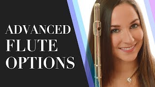 Advanced Flute Options [upl. by Alleuqram798]