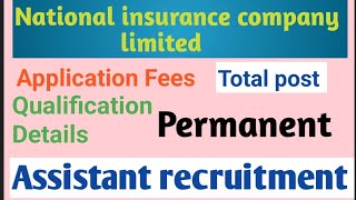 National insurance company limited Assistant recruitment permanent vacancytotal postage limit [upl. by Nyliuqcaj473]