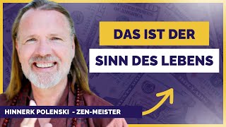 ZenMeister Hinnerk Polenski  Wie schafft man es ein erfülltes Leben zu führen [upl. by Eliam]