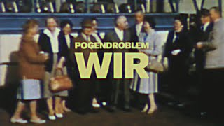 Pogendroblem  Wir Official Video [upl. by Ellenuahs]