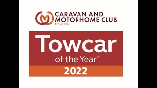 Caravan and Motorhome Club Towcar of the Year 2022 awards  winner soon to be announced [upl. by Steady]