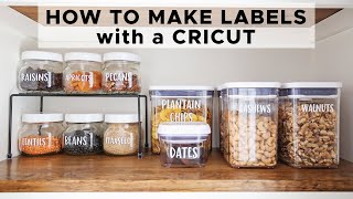 How to Make Labels with Cricut  DIY PANTRY LABELS [upl. by Diraf]