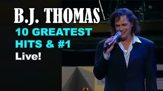 BJ THOMAS  10 GREATEST HITS amp 1  RIP [upl. by Edyak]