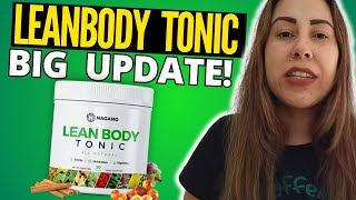 NAGANO LEAN BODY TONIC  ⛔❌BIG UPDATE❌⛔ Lean Body Tonic Review  Nagano Lean Body Tonic Reviews [upl. by Hayyifas763]