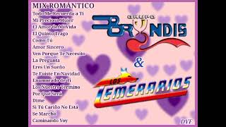 Los TemerariosGrupo Bryndis Mix Romántico💿💿🎶🎶 [upl. by Zosi]